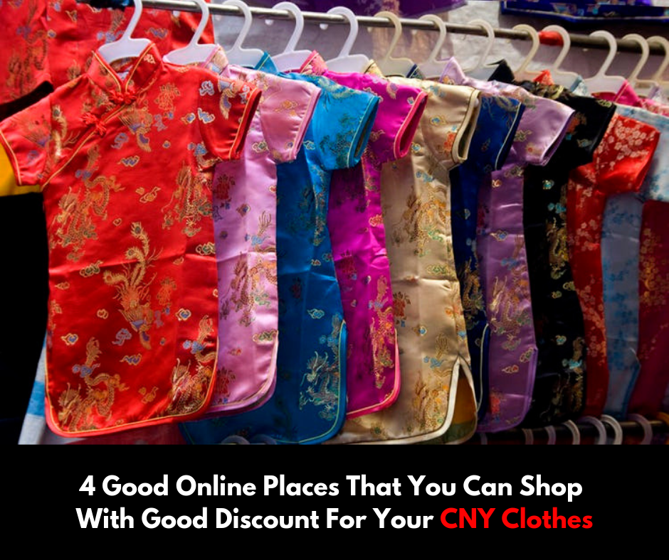 4-Good-Online-Places-That-You-Can-Shop-With-Good-Discount-For-Your-CNY-Clothes - LifeStyle 