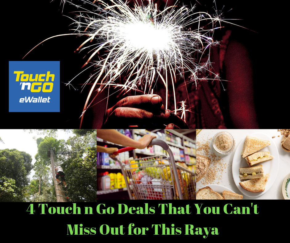4-Touch-n-Go-Deals-That-You-Cant-Miss-Out-for-This-Raya - LifeStyle 