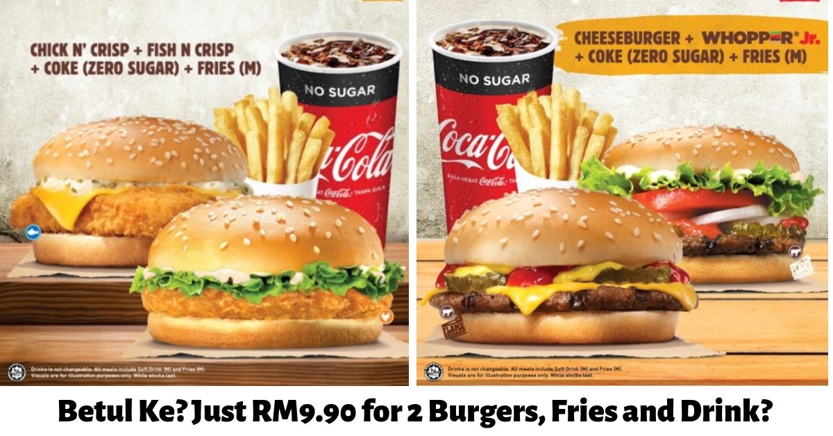 Burger-King-Promotion-RM9.90-for-2-Burgers-Fries-and-Drink_ - LifeStyle 