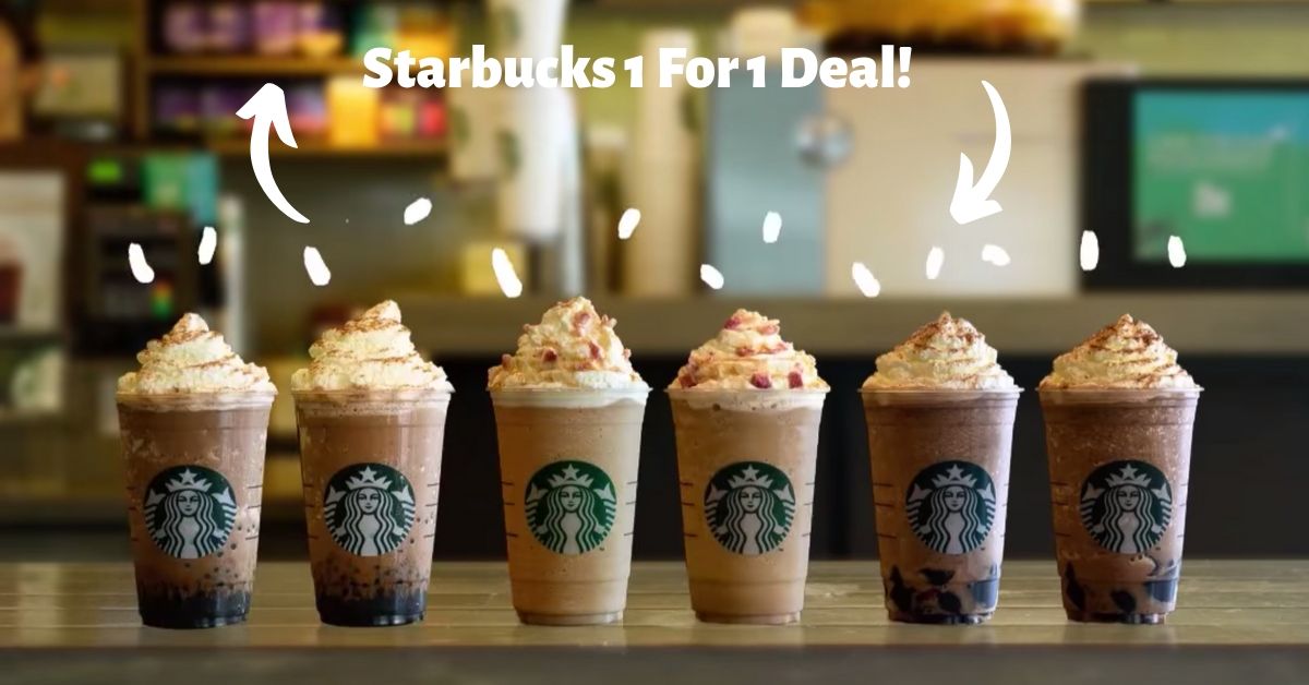 Starbucks-1-For-1-Deal - LifeStyle 