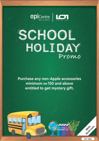 EpiCentre-School-Holiday-Promo-350x495 - Electronics & Computers IT Gadgets Accessories Johor Kedah Kelantan Kuala Lumpur Melaka Mobile Phone Negeri Sembilan Pahang Penang Perak Perlis Promotions & Freebies Putrajaya Sabah Sarawak Selangor Tablets Terengganu 