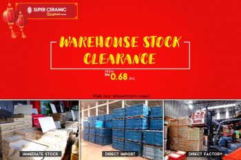 Super-Ceramic-Warehouse-Sale-350x233 - Building Materials Home & Garden & Tools Johor Kedah Kelantan Kuala Lumpur Melaka Negeri Sembilan Pahang Penang Perak Perlis Putrajaya Sabah Sanitary & Bathroom Sarawak Selangor Terengganu Warehouse Sale & Clearance in Malaysia 