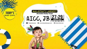 Todays-Baby-Expo-at-AICC-Johor-Bahru-350x197 - Baby & Kids & Toys Babycare Events & Fairs Johor 