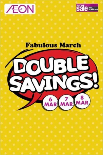 AEON-Double-Savings-Promotion-350x528 - Johor Kedah Kelantan Kuala Lumpur Melaka Negeri Sembilan Pahang Penang Perak Perlis Promotions & Freebies Putrajaya Sabah Sarawak Selangor Supermarket & Hypermarket Terengganu 