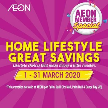 AEON-March-Home-Lifestyle-Great-Savings-Promo-350x350 - Johor Kedah Kelantan Kuala Lumpur Melaka Negeri Sembilan Pahang Penang Perak Perlis Promotions & Freebies Putrajaya Sabah Sarawak Selangor Supermarket & Hypermarket Terengganu 