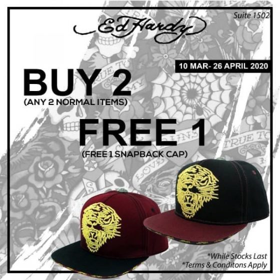 10 Mar 26 Apr 2022 Ed Hardy Special Sale  at Johor  Premium  