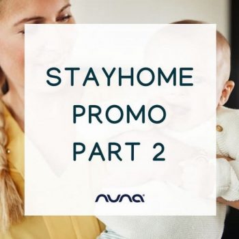 Nuna-Stay-Home-Promotion-350x350 - Baby & Kids & Toys Babycare Johor Kedah Kelantan Kuala Lumpur Melaka Negeri Sembilan Online Store Pahang Penang Perak Perlis Promotions & Freebies Putrajaya Sabah Sarawak Selangor Terengganu 