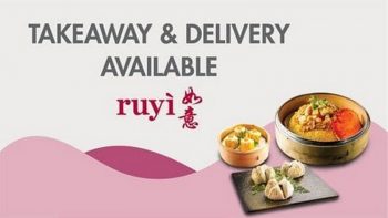 Ruyi-Lyn-Takeaway-Delivery-Promo-350x197 - Beverages Food , Restaurant & Pub Kuala Lumpur Promotions & Freebies Selangor 