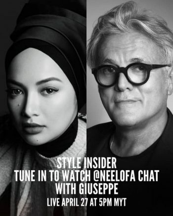 Style-Insider-Neelofa-Chat-with-Giuseppe-350x438 - Events & Fairs Johor Kedah Kelantan Kuala Lumpur Melaka Negeri Sembilan Online Store Others Pahang Penang Perak Perlis Putrajaya Sabah Sarawak Selangor Terengganu 