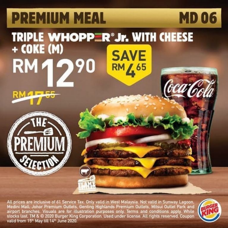 15 May14 Jun 2020 Burger King Premium Meal Promo