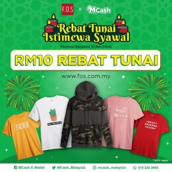 F.O.S-Raya-RM10-Cashback-Promotion-with-MCash-350x350 - Apparels Fashion Accessories Fashion Lifestyle & Department Store Johor Kedah Kelantan Kuala Lumpur Melaka Nationwide Negeri Sembilan Pahang Penang Perak Perlis Promotions & Freebies Putrajaya Sabah Sarawak Selangor Terengganu 