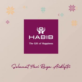 HABIB-Hari-Raya-Promotion-5-350x350 - Gifts , Souvenir & Jewellery Jewels Johor Kedah Kelantan Kuala Lumpur Melaka Negeri Sembilan Pahang Penang Perak Perlis Promotions & Freebies Putrajaya Sabah Sarawak Selangor Terengganu 