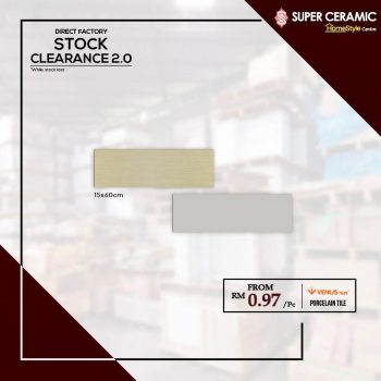 Super-Ceramic-Factory-Stock-Clearance-2.0-1-350x350 - Building Materials Home & Garden & Tools Home Appliances Johor Kedah Kelantan Kuala Lumpur Melaka Negeri Sembilan Pahang Penang Perak Perlis Putrajaya Sabah Sarawak Selangor Terengganu Warehouse Sale & Clearance in Malaysia 