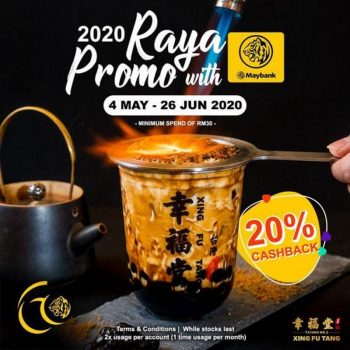 Xing-Fu-Tang-Raya-20-Cashback-Promotion-with-Maybank-350x350 - Bank & Finance Beverages Food , Restaurant & Pub Johor Kedah Kelantan Kuala Lumpur Maybank Melaka Negeri Sembilan Pahang Penang Perak Perlis Promotions & Freebies Putrajaya Sabah Sarawak Selangor Terengganu 