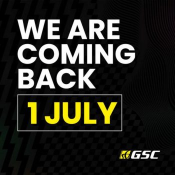 GSC-is-Coming-Back-350x350 - Cinemas Events & Fairs Johor Kedah Kelantan Kuala Lumpur Melaka Movie & Music & Games Negeri Sembilan Pahang Penang Perak Perlis Putrajaya Sabah Sarawak Selangor Terengganu 