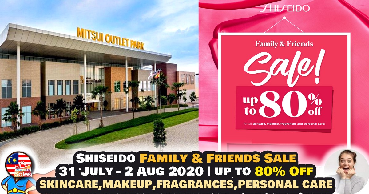 EOS-MY-Shiseido-Friends-Family-Sale-Warehouse-Clearance-July - Beauty & Health Cosmetics Fragrances Kuala Lumpur Personal Care Putrajaya Selangor Skincare Warehouse Sale & Clearance in Malaysia 