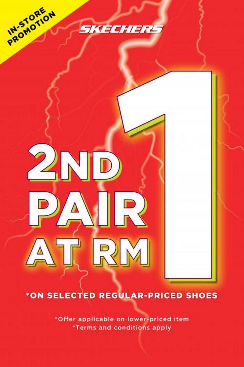 Skechers 2nd Pair at RM1 Promotion 
