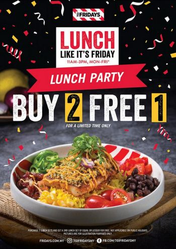 TGI-Fridays-Lunch-Party-Buy-2-Free-1-Promotion-350x495 - Beverages Food , Restaurant & Pub Johor Kedah Kelantan Kuala Lumpur Melaka Negeri Sembilan Pahang Penang Perak Perlis Promotions & Freebies Putrajaya Sabah Sarawak Selangor Terengganu 