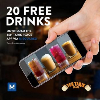 Teh-Tarik-Place-20-Free-Drinks-Promotion-on-M-Squared-350x350 - Beverages Food , Restaurant & Pub Johor Kedah Kelantan Kuala Lumpur Melaka Negeri Sembilan Online Store Pahang Penang Perak Perlis Promotions & Freebies Putrajaya Sabah Sarawak Selangor Terengganu 