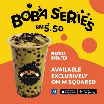 Teh-Tarik-Place-Boba-Series-Promo-at-M-Squared-350x350 - Beverages Food , Restaurant & Pub Johor Kedah Kelantan Kuala Lumpur Melaka Negeri Sembilan Pahang Penang Perak Perlis Promotions & Freebies Putrajaya Sabah Sarawak Selangor Terengganu 