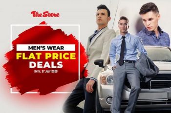 The-Store-Mens-Wear-Flat-Price-Deals-Promotion-350x232 - Johor Kedah Kelantan Kuala Lumpur Melaka Negeri Sembilan Pahang Penang Perak Perlis Promotions & Freebies Putrajaya Sabah Sarawak Selangor Supermarket & Hypermarket Terengganu 