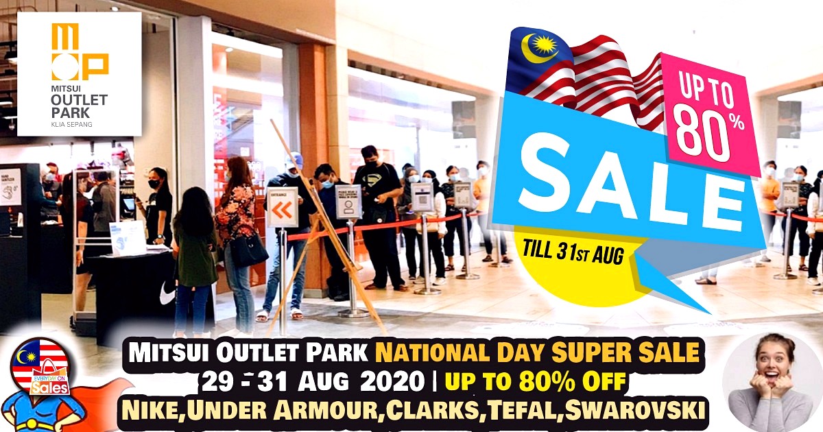 EOS-MY-Mitsui-Outlet-National-Day-Sale-NEW-2020 - Apparels Baby & Kids & Toys Bags Children Fashion Dinnerware Fashion Accessories Fashion Lifestyle & Department Store Fitness Footwear Gifts , Souvenir & Jewellery Handbags Home & Garden & Tools Jewels Kitchenware Kuala Lumpur Outdoor Sports Putrajaya Selangor Shopping Malls Sports,Leisure & Travel Sportswear Sunglasses Wallets Warehouse Sale & Clearance in Malaysia 