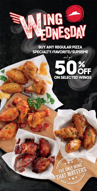 Pizza-Hut-Wing-50-Off-Promo-317x625 - Beverages Food , Restaurant & Pub Johor Kedah Kelantan Kuala Lumpur Melaka Negeri Sembilan Pahang Penang Perak Perlis Promotions & Freebies Putrajaya Sabah Sarawak Selangor Terengganu 