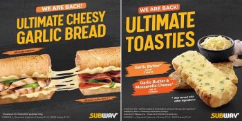 Subway-Ultimate-Cheesy-Garlic-Bread-and-Ultimate-Toasties-Promo-350x175 - Beverages Food , Restaurant & Pub Johor Kedah Kelantan Kuala Lumpur Melaka Negeri Sembilan Pahang Penang Perak Perlis Promotions & Freebies Putrajaya Sabah Sarawak Selangor Terengganu 