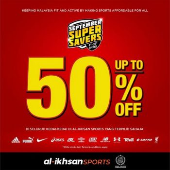 Al-Ikhsan-Sports-September-Super-Savers-350x350 - Apparels Fashion Accessories Fashion Lifestyle & Department Store Footwear Johor Kedah Kelantan Kuala Lumpur Malaysia Sales Melaka Negeri Sembilan Online Store Pahang Penang Perak Perlis Putrajaya Sabah Sarawak Selangor Sportswear Terengganu 