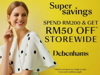 Debenhams-Super-Saving-Promo-350x263 - Apparels Fashion Accessories Fashion Lifestyle & Department Store Kuala Lumpur Penang Promotions & Freebies Selangor 