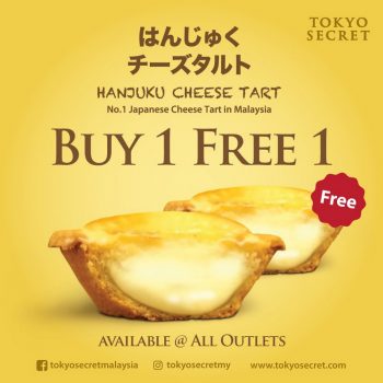 Tokyo-Secret-Hanjuku-Cheese-Tart-Buy-1-Free-1-Promo-350x350 - Beverages Food , Restaurant & Pub Johor Kedah Kelantan Kuala Lumpur Melaka Negeri Sembilan Pahang Penang Perak Perlis Promotions & Freebies Putrajaya Sabah Sarawak Selangor Terengganu 