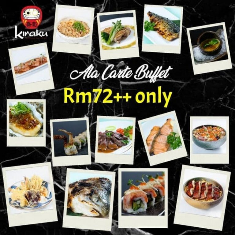 Now till 31 Oct 2020 Kiraku Japanese Restaurant Ala Carte Buffet Promo