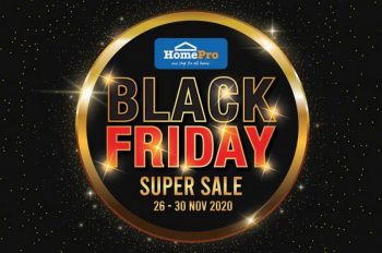 HomePro-Black-Friday-Super-Sale-350x232 - Beddings Electronics & Computers Furniture Home & Garden & Tools Home Appliances Johor Kedah Kelantan Kuala Lumpur Malaysia Sales Melaka Negeri Sembilan Online Store Pahang Penang Perak Perlis Putrajaya Sabah Sarawak Selangor Terengganu 