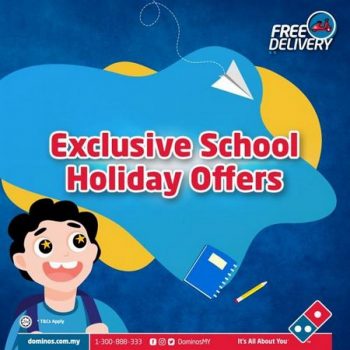 Dominos-School-Holiday-Promotion-350x350 - Beverages Food , Restaurant & Pub Johor Kedah Kelantan Kuala Lumpur Melaka Negeri Sembilan Pahang Penang Perak Perlis Pizza Promotions & Freebies Putrajaya Sabah Sarawak Selangor Terengganu 