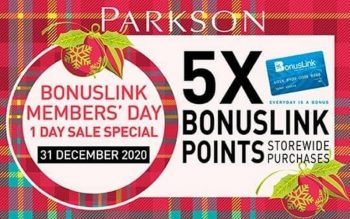 Parkson-BonusLink-Members-Day-Sale-350x219 - Johor Kedah Kelantan Kuala Lumpur Malaysia Sales Melaka Negeri Sembilan Pahang Penang Perak Perlis Putrajaya Sabah Sarawak Selangor Supermarket & Hypermarket Terengganu 