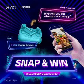 Hungry-Snap-Win-Honor-Magic-Earbugs-Contest-350x350 - Beverages Events & Fairs Food , Restaurant & Pub Johor Kedah Kelantan Kuala Lumpur Melaka Negeri Sembilan Others Pahang Penang Perak Perlis Putrajaya Sabah Sarawak Selangor Terengganu 