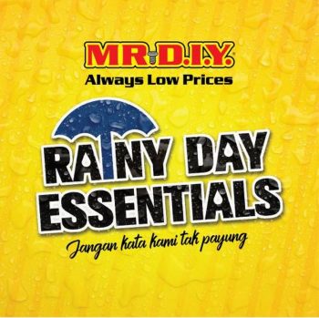 MR-DIY-Rainy-Days-Essentials-Promotion-350x349 - Johor Kedah Kelantan Kuala Lumpur Melaka Negeri Sembilan Others Pahang Penang Perak Perlis Promotions & Freebies Putrajaya Sabah Sarawak Selangor Terengganu 
