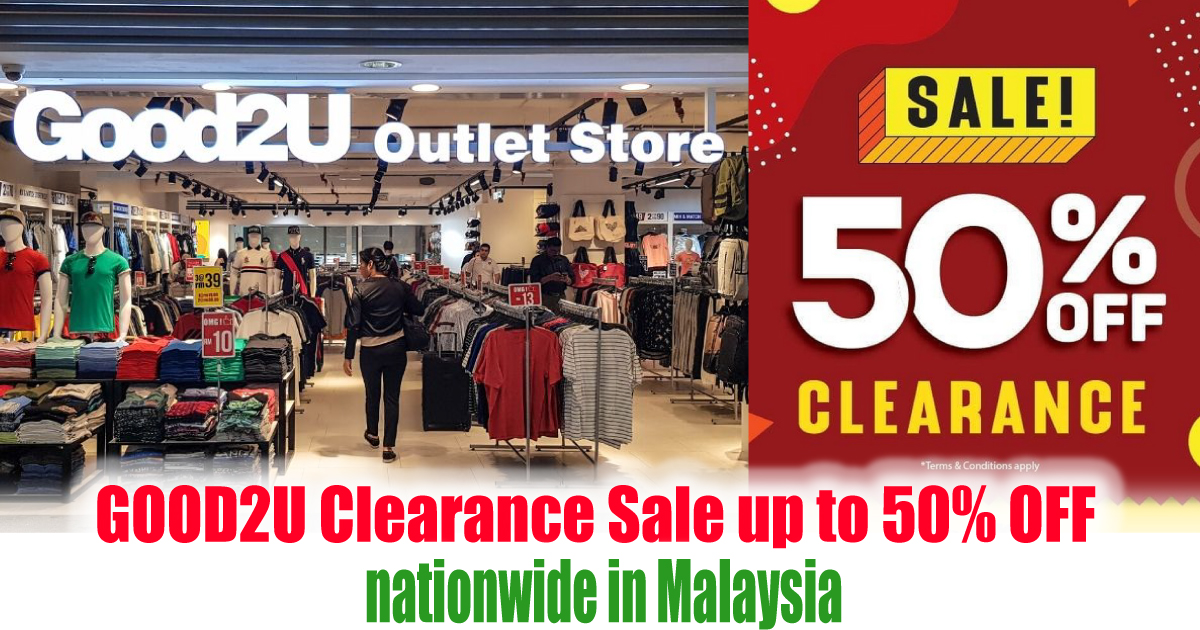 Good2u-Warehouse-Sale-2021-Malaysia-Jualan-Gudang - Apparels Fashion Accessories Fashion Lifestyle & Department Store Johor Kuala Lumpur Melaka Perak Sabah Sarawak Selangor Warehouse Sale & Clearance in Malaysia 