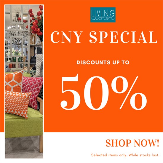 1828 Feb 2021 Living Quarters CNY Special at Metrojaya