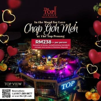 THE-TOP-Komtar-Chap-Goh-Mei-Celebration-350x350 - Beverages Events & Fairs Food , Restaurant & Pub Hotels Penang Sports,Leisure & Travel 