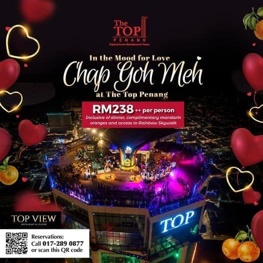 26 Feb 2021 The Top Komtar Chap Goh Mei Celebration Everydayonsales Com
