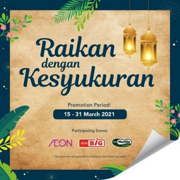 AEON-BiG-Pre-Ramadan-Promotion-9-350x350 - Johor Kedah Kelantan Kuala Lumpur Melaka Negeri Sembilan Pahang Penang Perak Perlis Promotions & Freebies Putrajaya Sabah Sarawak Selangor Supermarket & Hypermarket Terengganu 