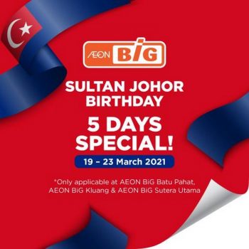 AEON-BiG-Sultan-Johor-Birthday-Promotion-350x350 - Johor Promotions & Freebies Supermarket & Hypermarket 