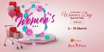 BGM-POLO-International-Womens-Day-Special-Sale-350x175 - Apparels Fashion Accessories Fashion Lifestyle & Department Store Johor Kedah Kelantan Kuala Lumpur Malaysia Sales Melaka Negeri Sembilan Online Store Pahang Penang Perak Perlis Putrajaya Sabah Sarawak Selangor Terengganu 