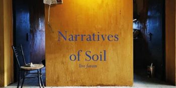 British-Council-Narratives-of-Soil-Forum-Live-Forum-350x175 - Events & Fairs Johor Kedah Kelantan Kuala Lumpur Melaka Negeri Sembilan Online Store Others Pahang Penang Perak Perlis Putrajaya Sabah Sarawak Selangor Terengganu 