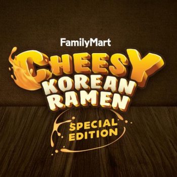 FamilyMart-Cheesy-Korean-Ramen-Promo-350x350 - Beverages Food , Restaurant & Pub Johor Kedah Kelantan Kuala Lumpur Melaka Negeri Sembilan Pahang Penang Perak Perlis Promotions & Freebies Putrajaya Sabah Sarawak Selangor Supermarket & Hypermarket Terengganu 