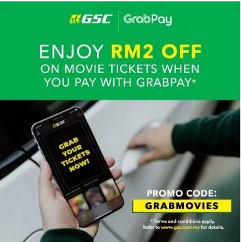 GSC-Movie-Tickets-Promo-with-GrabPay - Cinemas Johor Kedah Kelantan Kuala Lumpur Melaka Movie & Music & Games Negeri Sembilan Pahang Penang Perak Perlis Promotions & Freebies Putrajaya Sabah Sarawak Selangor Terengganu 