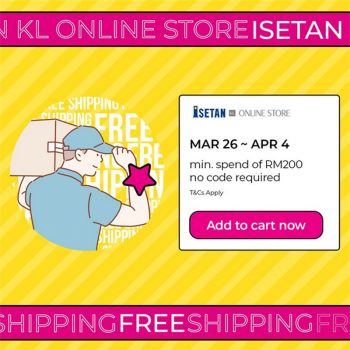 Isetan-Online-Exclusive-Free-Shipping-Promo-350x350 - Kuala Lumpur Online Store Promotions & Freebies Selangor Supermarket & Hypermarket 