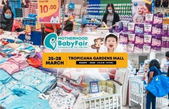 Motherhood-Baby-Fair-Sale-at-Tropicana-Garden-Mall-350x225 - Baby & Kids & Toys Babycare Children Fashion Events & Fairs Selangor 