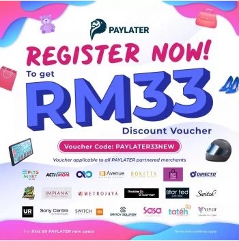 PAYLATER-Free-RM33-Voucher-Code - Johor Kedah Kelantan Kuala Lumpur Melaka Negeri Sembilan Online Store Others Pahang Penang Perak Perlis Promotions & Freebies Putrajaya Sabah Sarawak Selangor Terengganu 